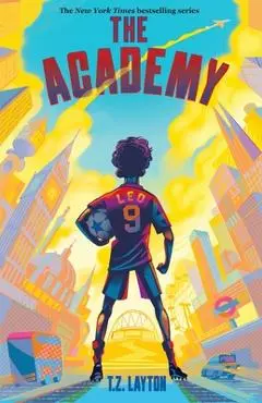 The Academy - T. Z. Layton