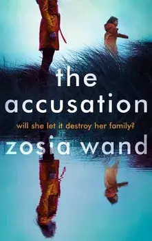 The Accusation, Hardcover/Zosia Wand