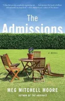 The Admissions, Paperback/Meg Mitchell Moore