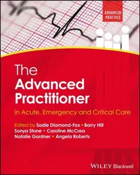 The Advanced Practitioner in Acute, Emergency and Critical Care, Paperback/***