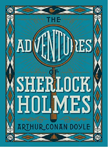The Adventure of Sherlock Holmes | Arthur Conan Doyle