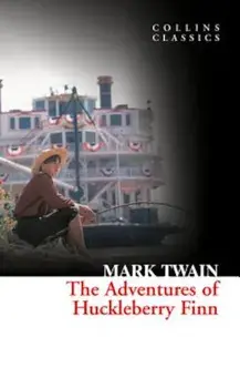 The Adventures of Huckleberry Finn (Collins Classics), Paperback/Mark Twain