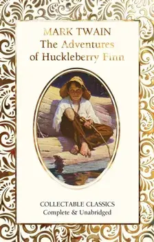 The Adventures of Huckleberry Finn, Hardcover/Judith John