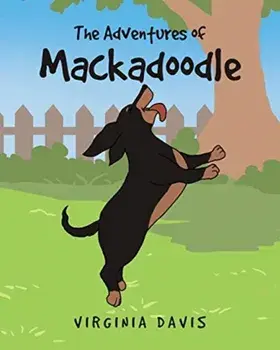 The Adventures of Mackadoodle, Paperback/Virginia Davis