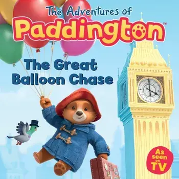 The Adventures of Paddington: The Great Balloon Chase, Paperback/***