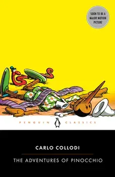 The Adventures of Pinocchio, Paperback/Carlo Collodi