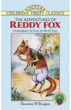 The Adventures of Reddy Fox - Thornton W. Burgess