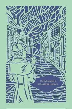 The Adventures of Sherlock Holmes (Seasons Edition--Spring), Hardcover/Arthur Conan Doyle