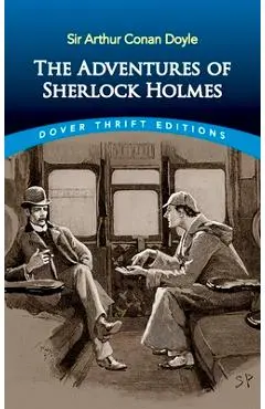The Adventures of Sherlock Holmes - Sir Arthur Conan Doyle