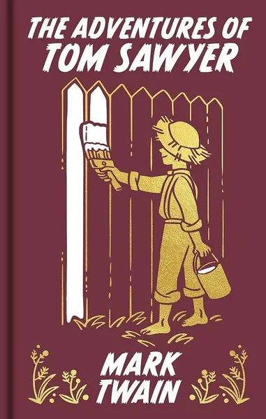 The Adventures of Tom Sawyer (Arcturus Ornate Classics)