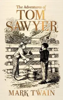 The Adventures of Tom Sawyer, Hardcover/Mark Twain