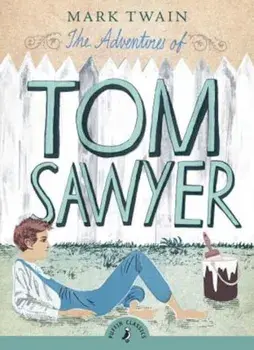 The Adventures of Tom Sawyer, Paperback/Mark Twain