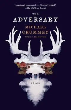 The Adversary - Michael Crummey