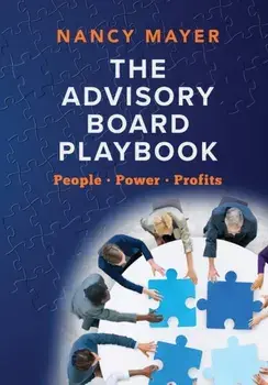 The Advisory Board Playbook, Paperback/Nancy Mayer