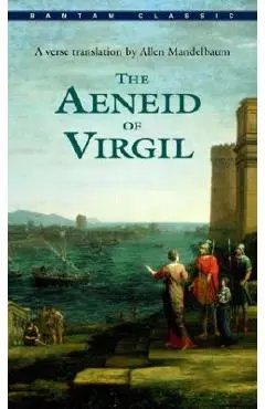 The Aeneid of Virgil - Virgil