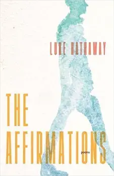 The Affirmations, Paperback/Luke Hathaway