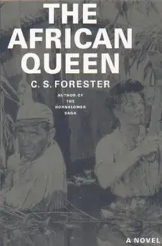 The African Queen, Paperback/C. S. Forester