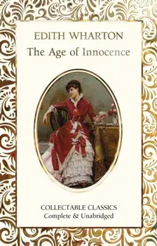 The Age of Innocence, Hardcover/Edith Wharton