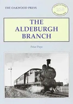 The Aldeburgh Branch, Paperback/Peter Paye