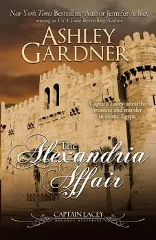The Alexandria Affair, Paperback/Ashley Gardner