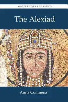 The Alexiad, Paperback/Anna Comnena