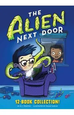 The Alien Next Door 12-Book Collection! - A. I. Newton