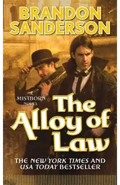 The Alloy of Law - Brandon Sanderson
