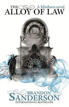 The Alloy Of Law/Brandon Sanderson