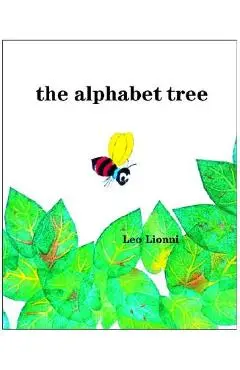 The Alphabet Tree - Leo Lionni