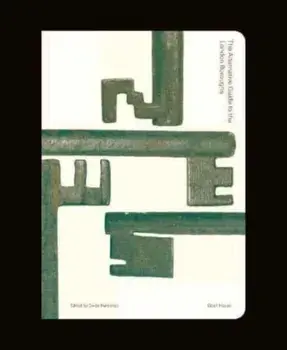 The Alternative Guide to the London Boroughs, Paperback/Open House London