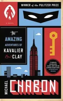 The Amazing Adventures of Kavalier & Clay, Paperback/Michael Chabon