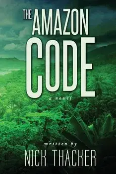 The Amazon Code, Paperback/Nick Thacker