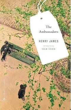 The Ambassadors - Henry James