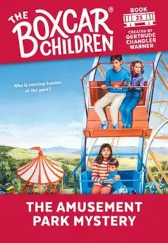 The Amusement Park Mystery, Paperback/Gertrude Chandler Warner