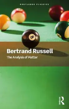 The Analysis of Matter, Paperback/Bertrand Russell