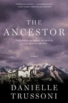 The Ancestor, Paperback/Danielle Trussoni