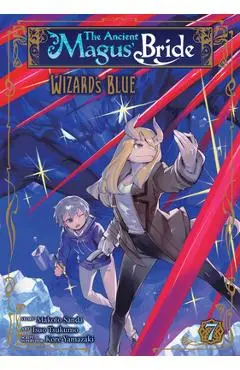 The Ancient Magus' Bride: Wizard's Blue Vol. 7 - Kore Yamazaki