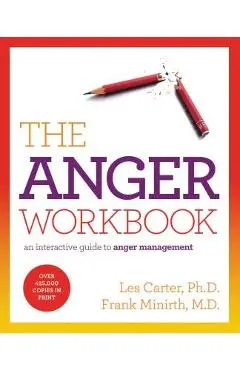The Anger Workbook: An Interactive Guide to Anger Management - Les Carter