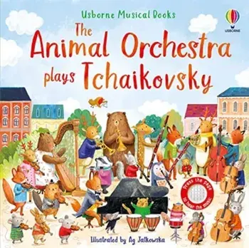 The Animal Orchestra Plays Tchaikovsky, Board book/Sam Taplin