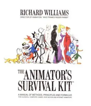 The Animator's Survival Kit: A Manual of Methods, Principles and Formulas for Classical, Computer, Games, Stop Motion and Internet Animators, Paperback/Richard Williams