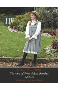 The Anne of Green Gables Omnibus. Eight Novels: Anne of Green Gables, Anne of Avonlea, Anne of the Island, Anne of Windy Poplars, Anne's House of Drea - L. M. Montgomery