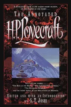 The Annotated H.P. Lovecraft, Paperback/H. P. Lovecraft