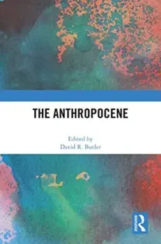 The Anthropocene, Paperback/***