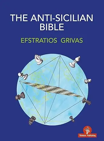 The Anti - Sicilian Bible