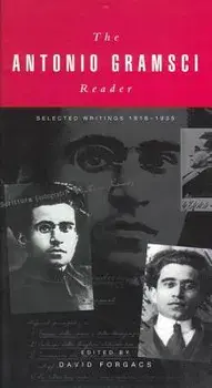 The Antonio Gramsci Reader: Selected Writings 1916-1935, Paperback/David Forgacs