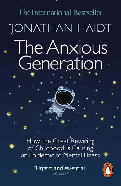 The Anxious Generation (Paperback)