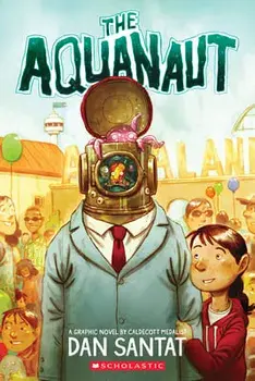 The Aquanaut (PB), Paperback/Dan Santat