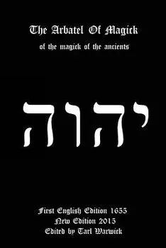 The Arbatel of Magick: Of the Magick of the Ancients, Paperback/Unknown Author