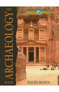 The Archaeology Book - David Down