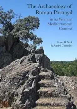 The Archaeology of Roman Portugal in its Western Mediterranean Context, Paperback/***